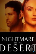 Кошмар в пустыне / Nightmare in the Desert (2024) WEB-DL