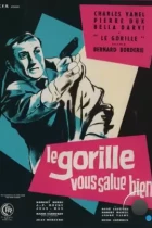 Привет вам от Гориллы / Le Gorille vous salue bien (1958) L1 WEB-DL