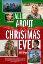 В канун Рождества / All About Christmas Eve (2012) WEB-DL