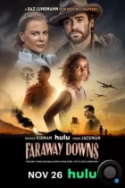 Далёкие холмы / Faraway Downs (2023) WEB-DL