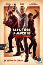 Всё ради смерти / Para toda la muerte (2020) WEB-DL