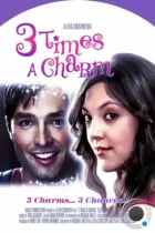 Трижды очарован / 3 Times a Charm (2011) WEB-DL