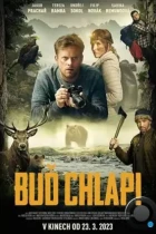 Будь мужчиной / Bud chlap! (2023) WEB-DL