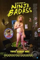 Ниндзя-задира / Ninja Badass (2020) WEB-DL