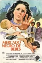 Не крадите моего ребенка / Black Market Baby (1977) DVDRip