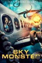 Небесный монстр / Sky Monster (2023) WEB-DL