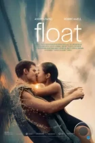 Плыви / Float (2023) WEB-DL