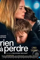 Нечего терять / Rien à perdre (2023) WEB-DL