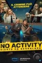 Ничего не происходит: Италия / No Activity: Niente da Segnalare (2024) WEB-DL
