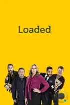 При деньгах / Loaded (2017) WEB-DL