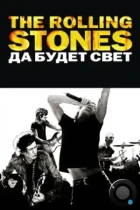 The Rolling Stones: Да будет свет / Shine a Light (2008) BDRip