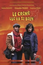 Убийство ей к лицу / Le crime lui va si bien (2019) WEB-DL