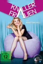 Чумовые тётки / Knallerfrauen (2011) HDTV