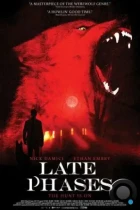 Поздние фазы / Late Phases (2014) L1 BDRip