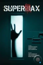 СуперМакс / Supermax (2017) HDTV