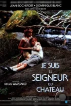 Я был хозяином замка / Je suis le seigneur du château (1989) L1 WEB-DL