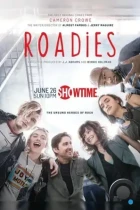 Гастролёры / Roadies (2016) HDTV