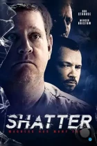 Осколок / Shatter (2022) WEB-DL