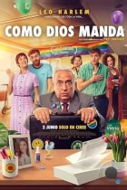 Как Бог велит / Como Dios manda (2023) WEB-DL