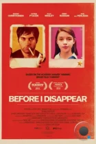 Пока я не исчезну / Before I Disappear (2014) WEB-DL