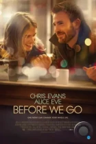 Прежде, чем мы расстанемся / Before We Go (2014) BDRip