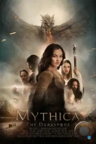 Мифика: Тёмные времена / Mythica: The Darkspore (2015) BDRip