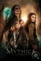 Мифика: Некромант / Mythica: The Necromancer (2015) BDRip