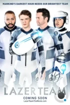 Лазерная команда / Lazer Team (2015) L2 WEB-DL