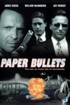 В сетях коррупции / Paper Bullets (1999) DVDRip