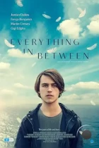 Всё, что между / Everything in Between (2022) WEB-DL