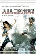 Они поженились, и у них было много детей / Ils se marièrent et eurent beaucoup d'enfants (2004) HDTV