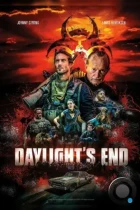 Конец дня / Daylight's End (2016) BDRip