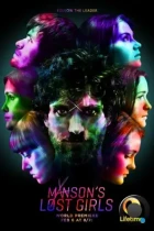 Потерянные девушки Мэнсона / Manson's Lost Girls (2016) HDTV