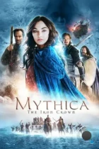 Мифика: Стальная корона / Mythica: The Iron Crown (2016) BDRip