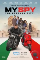 Мой шпион: Вечный город / My Spy: The Eternal City (2024) WEB-DL