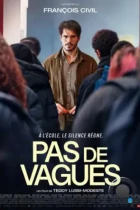 Не делай шума / Pas de vagues (2024) WEB-DL