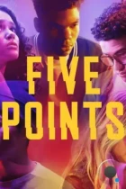 Пять точек / Five Points (2018) HDTV