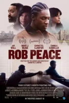 Роб Пис / Rob Peace (2024) WEB-DL