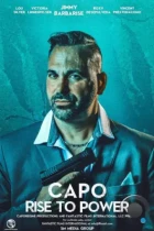 Капо: Восхождение к власти / Capo: Rise to Power (2024) WEB-DL