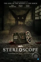 Астрал. Стереоскоп демона / Stereoscope (2024) WEB-DL