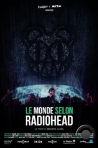 Мир глазами группы Radiohead / Le monde selon Radiohead (2019) HDTV