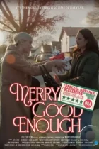 Довольно счастливое Рождество / Merry Good Enough (2023) WEB-DL