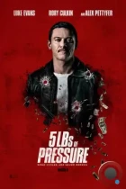 Пять фунтов искупления / 5lbs of Pressure (2024) WEB-DL