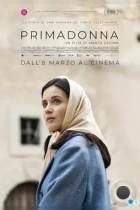 Примадонна / Primadonna (2022) WEB-DL