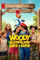 Вуди Вудпекер отправляется в лагерь / Woody Woodpecker Goes to Camp (2024) WEB-DL