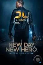 24 часа: Наследие / 24: Legacy (2016) WEB-DL