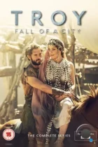 Падение Трои / Troy: Fall of a City (2018) HDTV