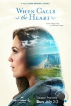 Когда зовёт сердце / When Calls the Heart (2014) WEB-DL