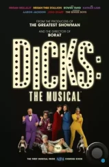 Дикс: Мюзикл / Dicks: The Musical (2023)