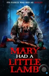 У Мэри был ягнёнок / Mary Had a Little Lamb (2023)